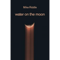 water on the moon - Paperback