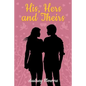 His, Hers and Theirs - Paperback