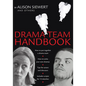 Drama Team Handbook - Paperback