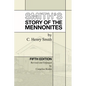 Smith's Story of the Mennonites - Paperback