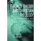 Feminist Theory and Christian Theology - Paperback