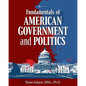 Fundamentals of American Government and Politics - Paperback