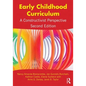 Early Childhood Curriculum: A Constructivist Perspective - Paperback
