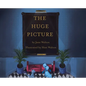 The Huge Picture - Hardcover