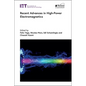 Recent Advances in High-Power Electromagnetics - Hardcover