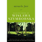 Miracle Fair: Selected Poems of Wislawa Szymborska - Paperback