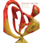 David Smith: Origins & Innovations - Hardcover