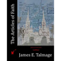 The Articles of Faith - Paperback