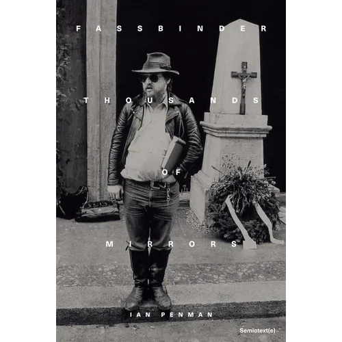 Fassbinder Thousands of Mirrors - Paperback