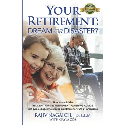 Your Retirement: Dream or Disaster? - Paperback