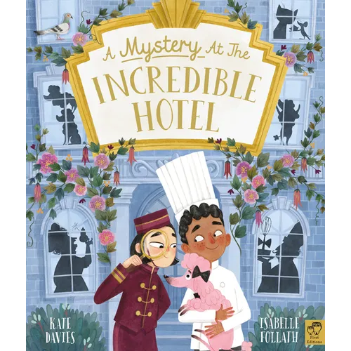 A Mystery at the Incredible Hotel - Hardcover