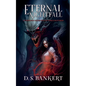 Eternal Nightfall A Complete Collection Of Thriller Stories - Paperback