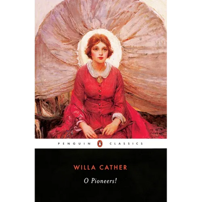 O Pioneers! - Paperback