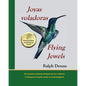Joyas Voladoras * Flying Jewels - Paperback