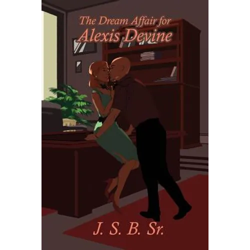 The Dream Affair for Alexis Devine - Paperback