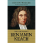 The Excellent Benjamin Keach (PB) - Paperback