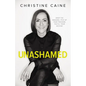 Unashamed: Drop the Baggage, Pick Up Your Freedom, Fulfill Your Destiny - Paperback