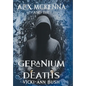 Alex McKenna and the Geranium Deaths - Hardcover