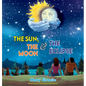 The Sun, The Moon & The Eclipse - Hardcover