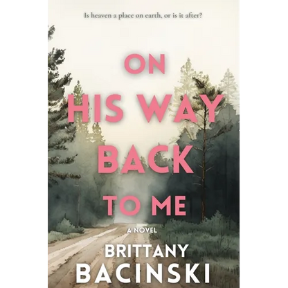 On His Way Back To Me - Paperback