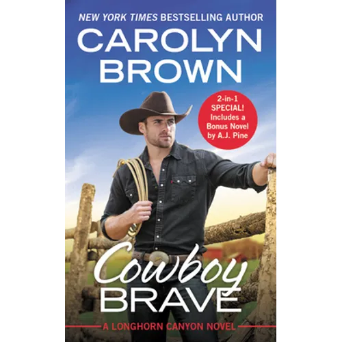 Cowboy Brave: Two Full Books for the Price of One - Paperback