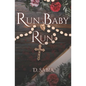 Run Baby Run: Halloween Novella - Paperback