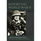 Reporting World War II - Paperback