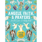 Angels, Faith & Prayers Sticker, Color & Activity Book: Over 500 Unique Stickers - Hardcover
