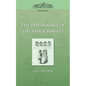 The Psychology of the Stock Market - Paperback