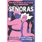 Señoras: Una Guía Integral de la Salud En La Menopausia - Paperback