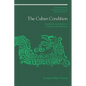 The Cuban Condition - Paperback
