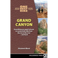 One Best Hike: Grand Canyon: Everything You Need to Know to Successfully Hike from the Rim to the River--And Back - Hardcover
