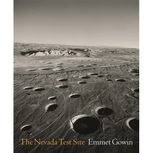 The Nevada Test Site - Hardcover