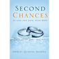 Second Chances At Life and Love, With Hope - Paperback