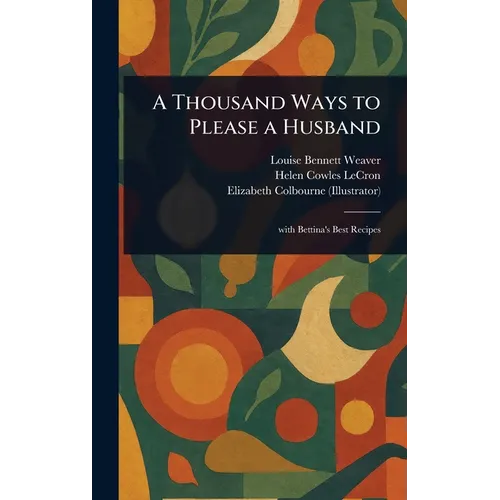 A Thousand Ways to Please a Husband - Hardcover