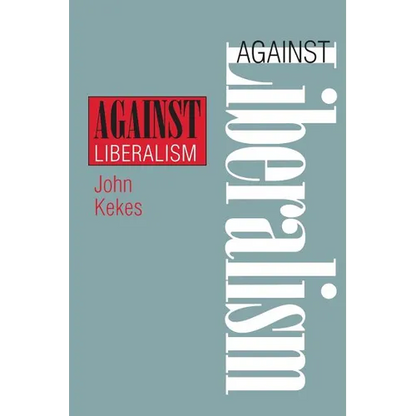 Against Liberalism - Paperback