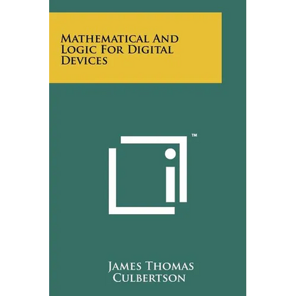 Mathematical and Logic for Digital Devices - Paperback