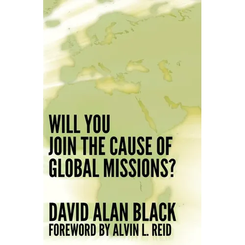 Will You Join the Cause of Global Missions? - Paperback