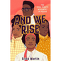 And We Rise: The Civil Rights Movement in Poems - Hardcover