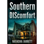 Southern DIScomfort - Paperback