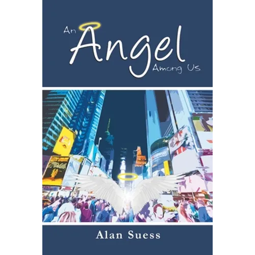 An Angel Among Us - Paperback