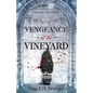 Vengeance at the Vineyard - Paperback
