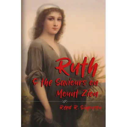 Ruth and the Saviours on Mount Zion - Paperback