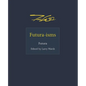 Futura-Isms - Hardcover