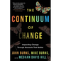 The Continuum of Change: Impacting Change Through Moments That Matter - Paperback