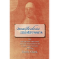 Masterless Mistresses: The New Orleans Ursulines and the Development of a New World Society, 1727-1834 - Paperback
