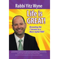 Life Is Great!: Revealing the 7 Secrets to a More Joyful You! - Hardcover