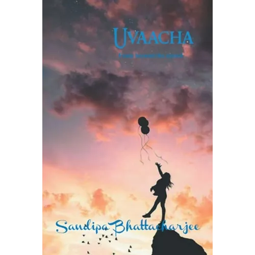 Uvaacha: From Beyond the Crowd - Paperback