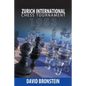 Zurich International Chess Tournament, 1953 - Paperback
