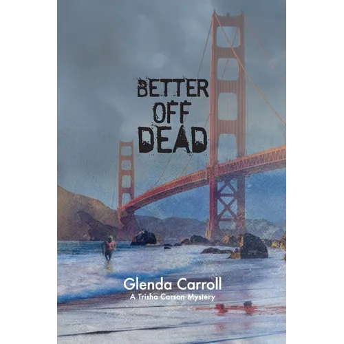 Better Off Dead - Paperback